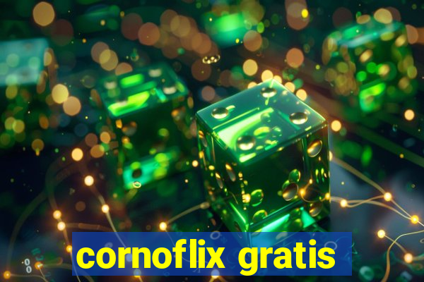 cornoflix gratis